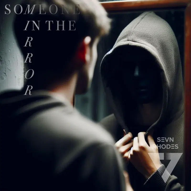 Someone In The Mirror
