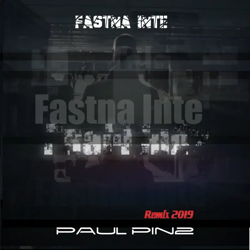 Fastna Inte Singel Remix 2019