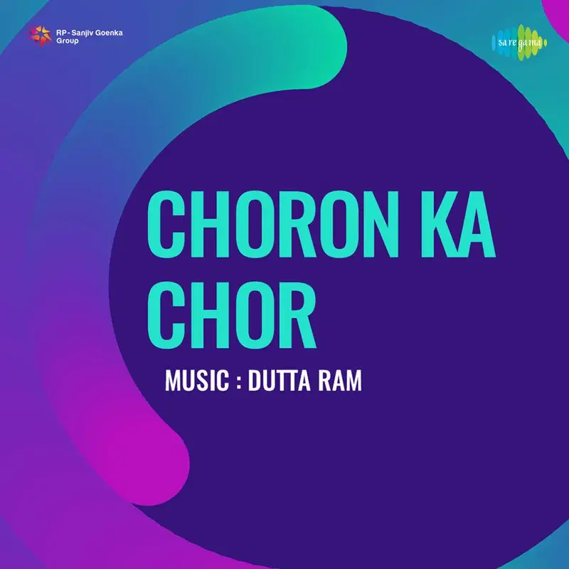 Choron Ka Chor (Original Motion Picture Soundtrack)