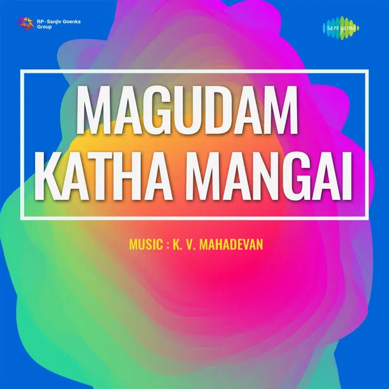 Magudam Katha Mangai (Original Motion Picture Soundtrack)