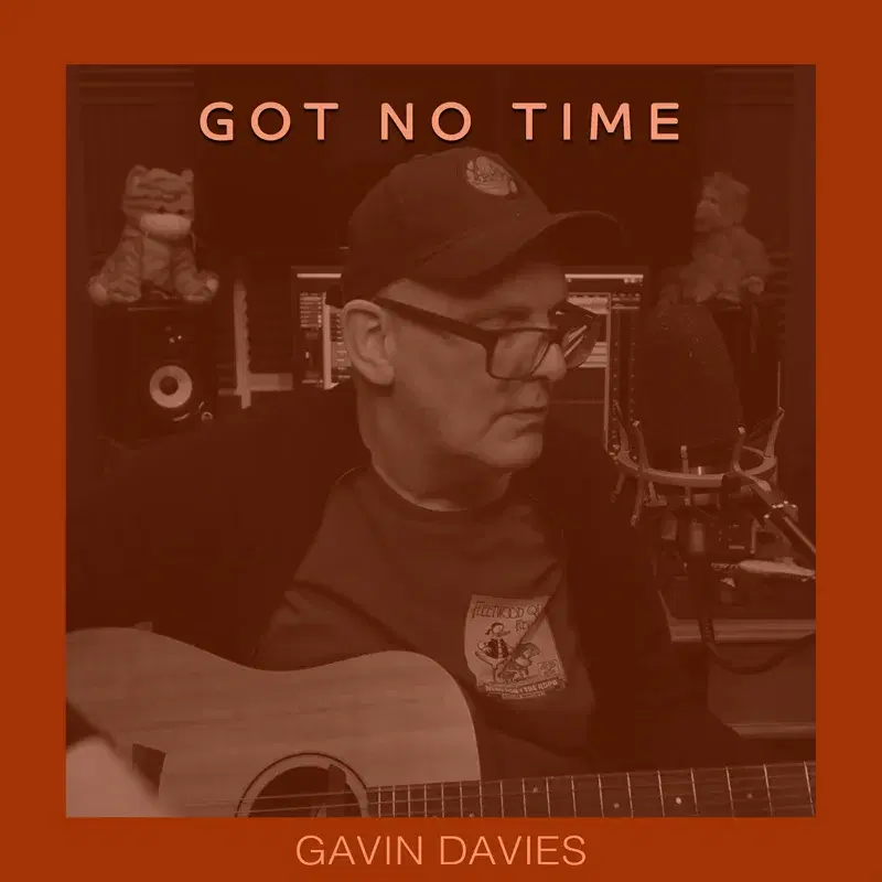 Got No Time