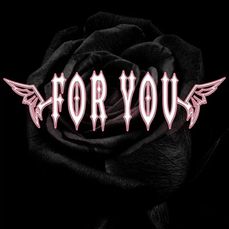 FOR YOU