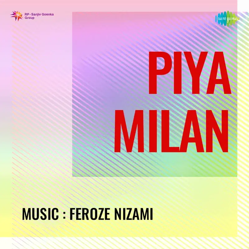 Piya Milan (Original Motion Picture Soundtrack)