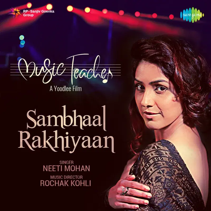 Sambhaal Rakhiyaan (From "Music Teacher") - Single