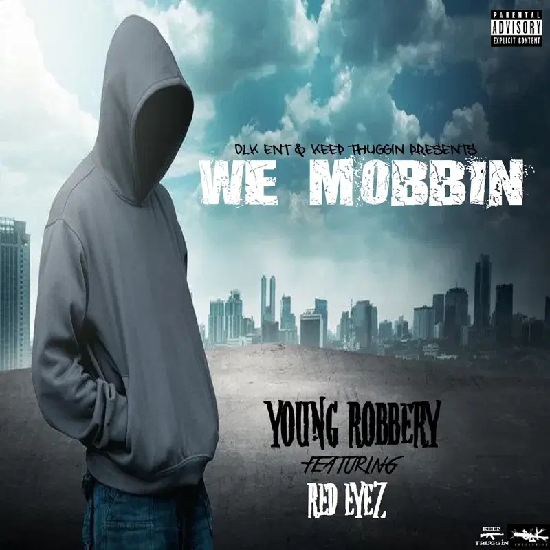 We Mobbin (feat. Redeyez)