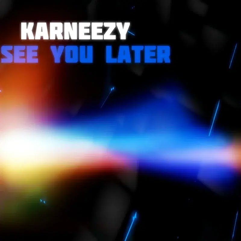 See You Later