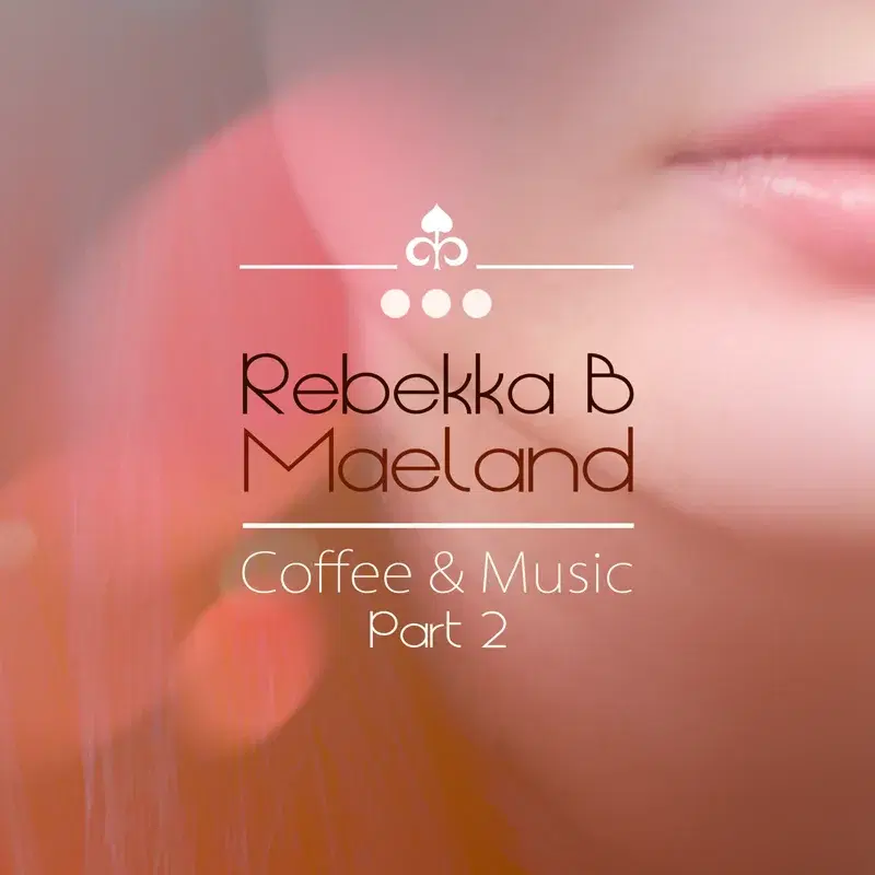 Coffee & Music Part 2