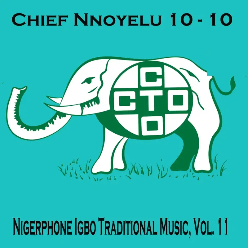 Nigerphone Igbo Traditional Music, Vol. 11