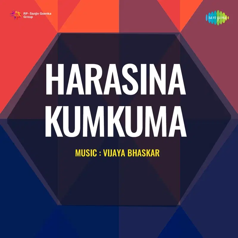 Harasina Kumkuma (Original Motion Picture Soundtrack)