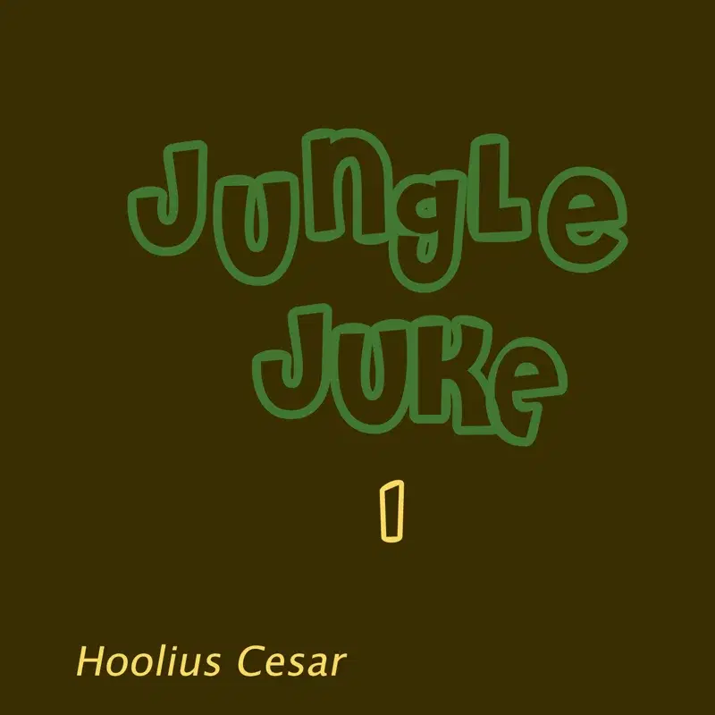Jungle Juke by Hoolius Cesar