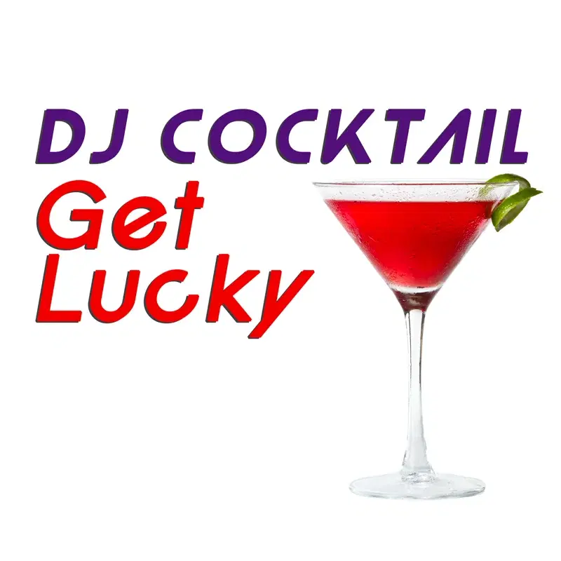 Get Lucky (Originally Performed by Daft Punk & Pharrell Williams) [Karaoke Version]