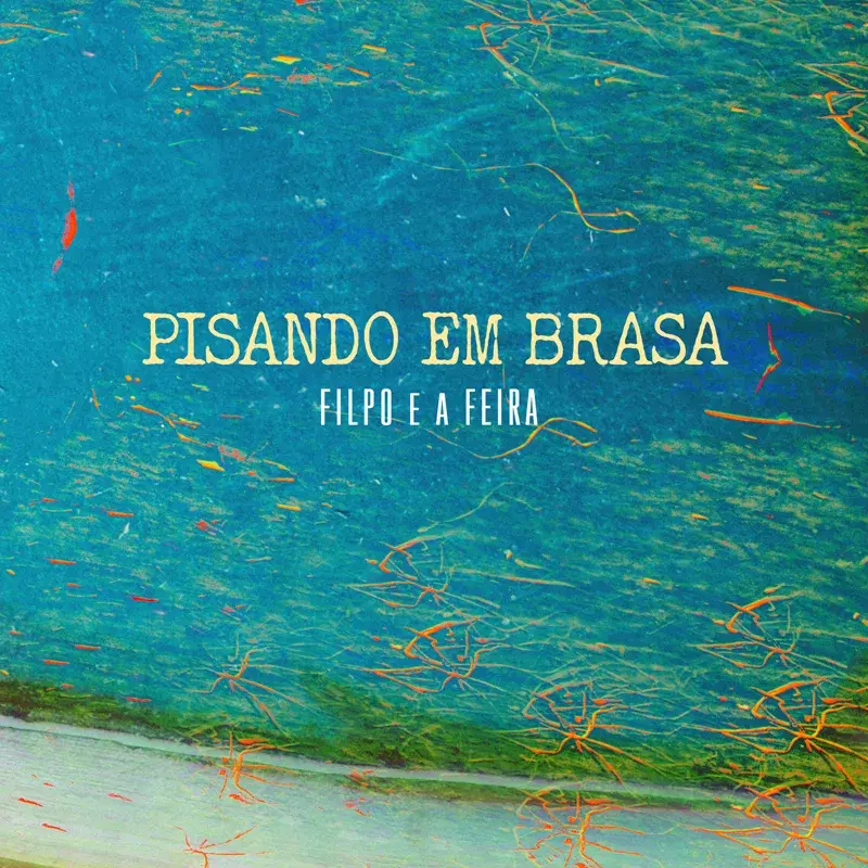 Pisando em brasa