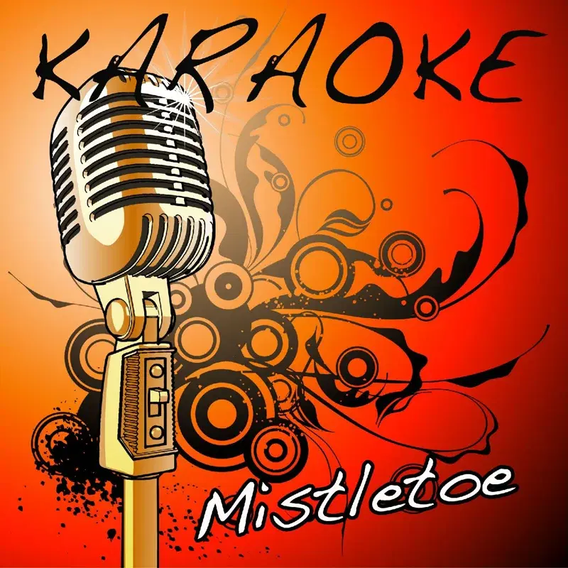 Mistletoe (Justin Bieber Karaoke Tribute)