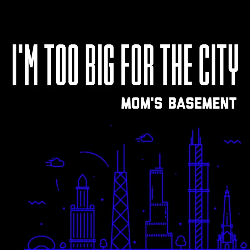 I'm Too Big for the City