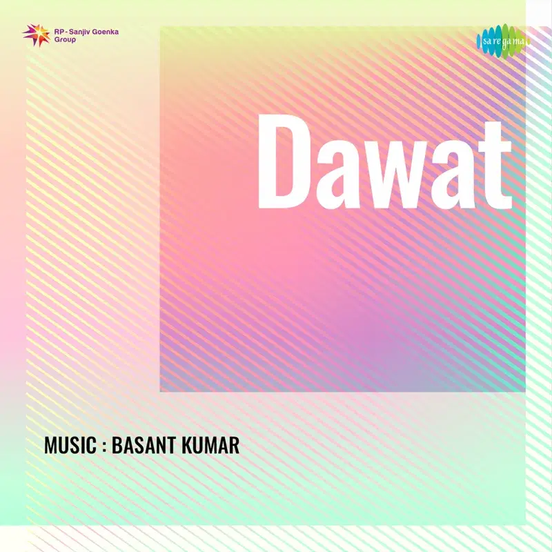 Dawat (Original Motion Picture Soundtrack)