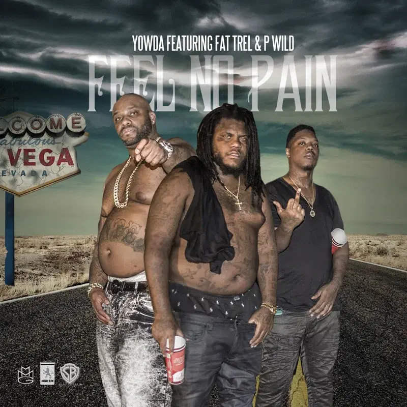 Feel No Pain (feat. Fat Trel & P Wild)