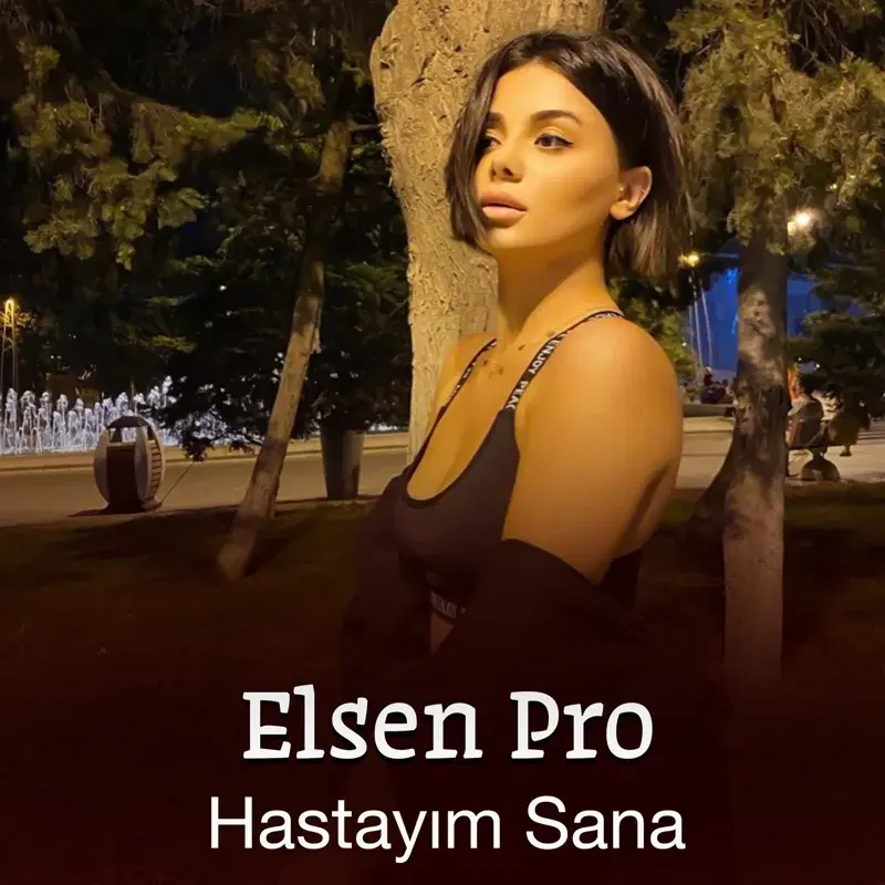 Hastayım Sana