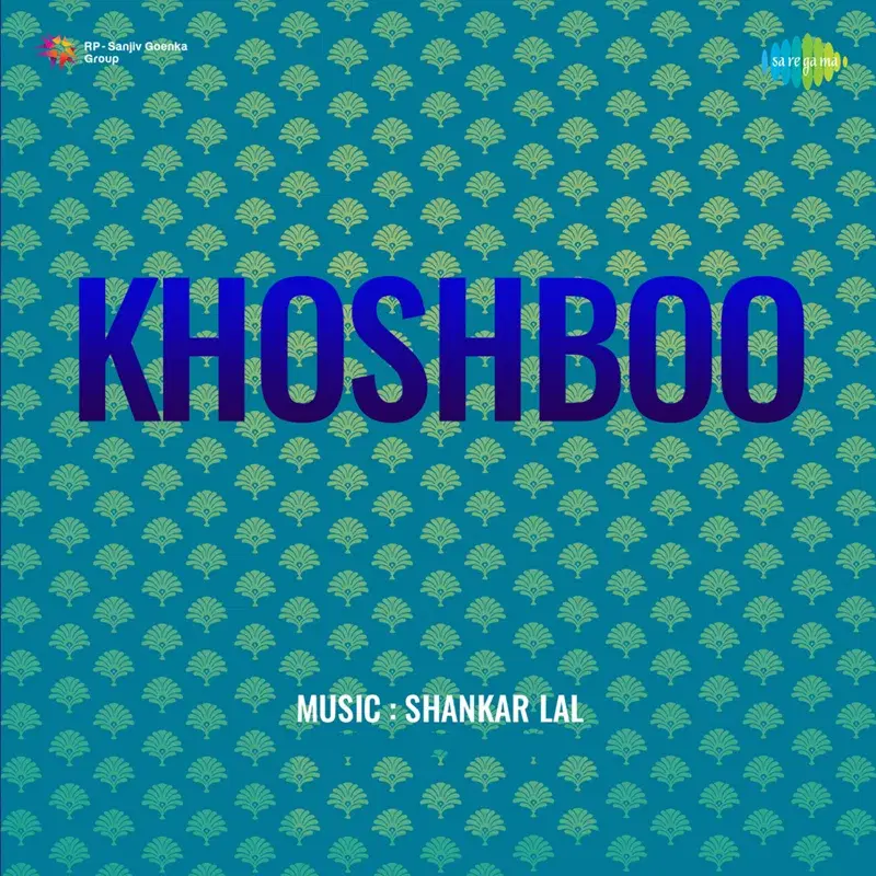Khoshboo (Original Motion Picture Soundtrack)