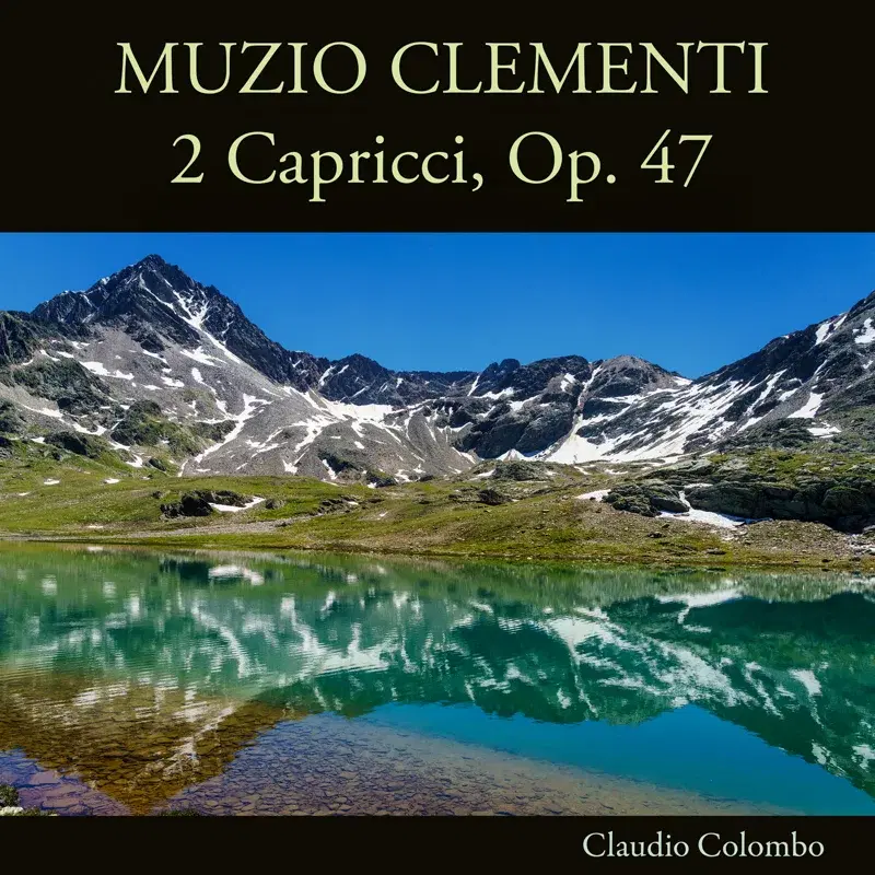 Clementi: 2 Capricci, Op. 47
