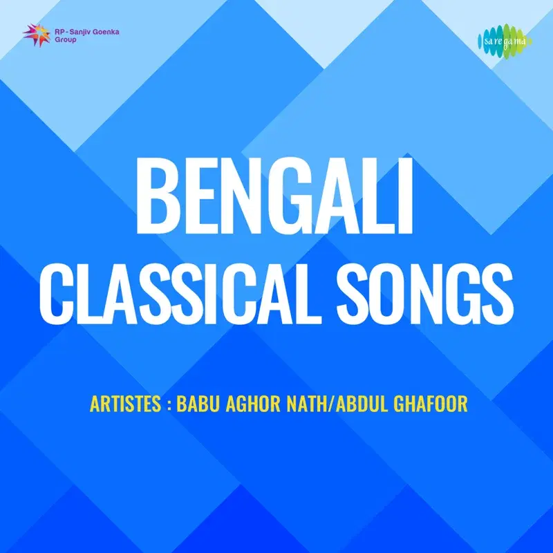 Bengali Classical Songs