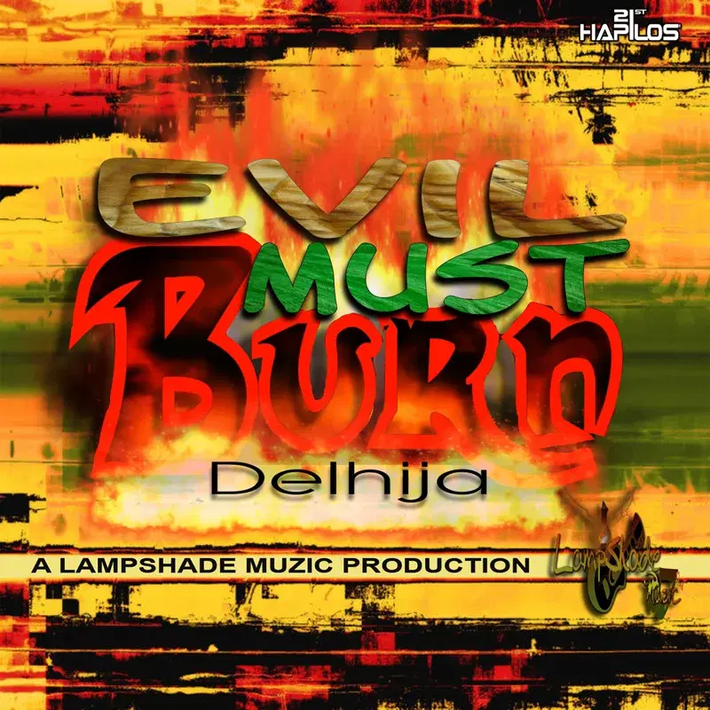 Evil Must Burn - Single