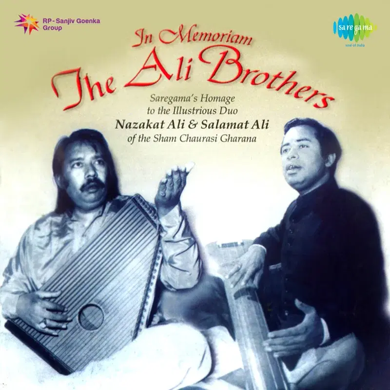 The Ali Brothers - Ustad Nazakat Ali and Ustad Salamat Ali