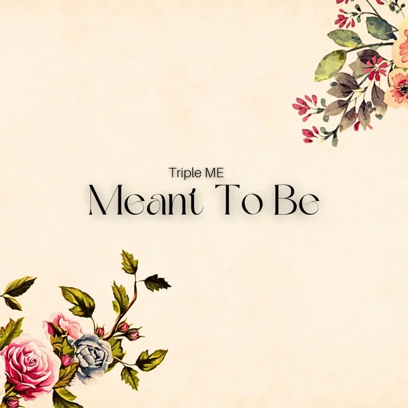 Meant To Be