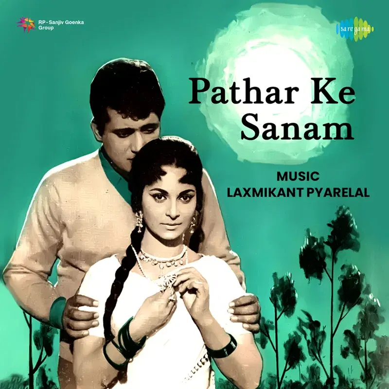 Patthar Ke Sanam (Original Motion Picture Soundtrack)