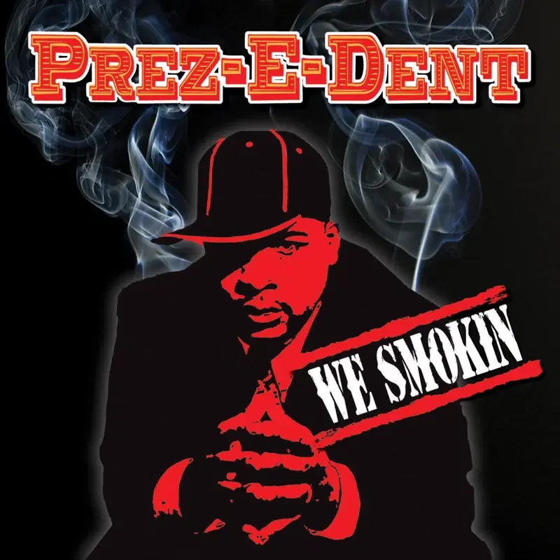 We Smokin'