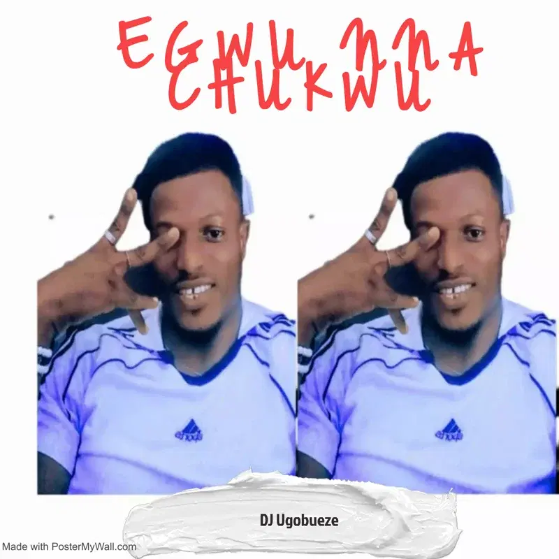EGWU NNA CHUKWU