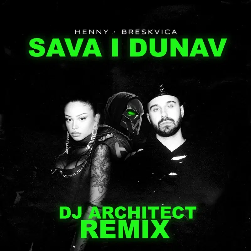 Sava i Dunav (DJ ARCHITECT REMIX)