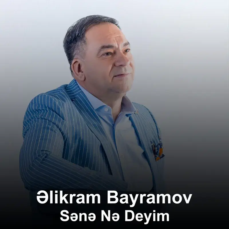 Sənə Nə Deyim