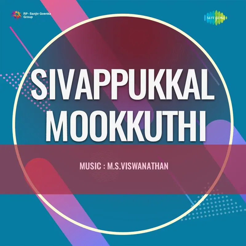 Oruthiyodu Oruvan (From "Sivappukkal Mookkuthi")