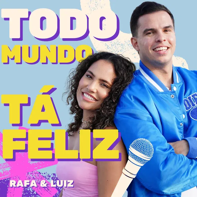 Todo mundo tá feliz