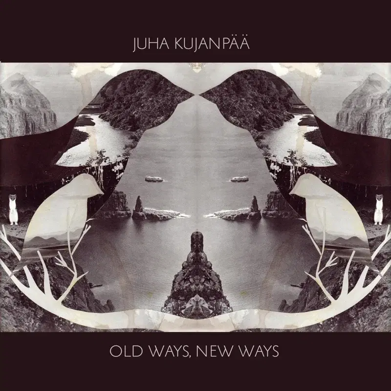 Old Ways, New Ways