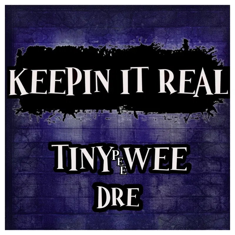 Keepin It Real