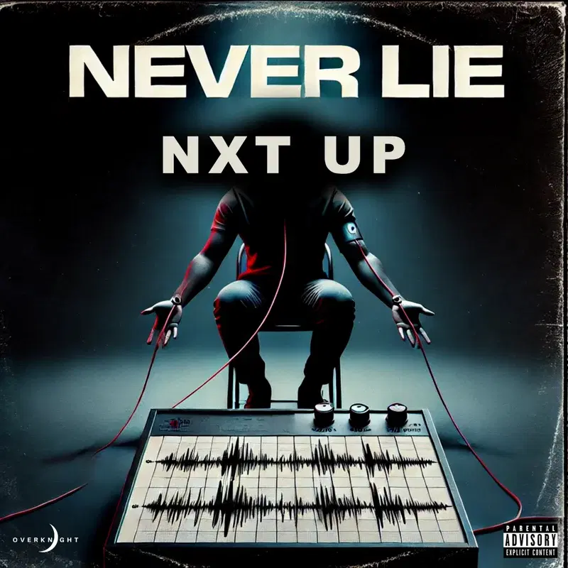 NEVER LIE