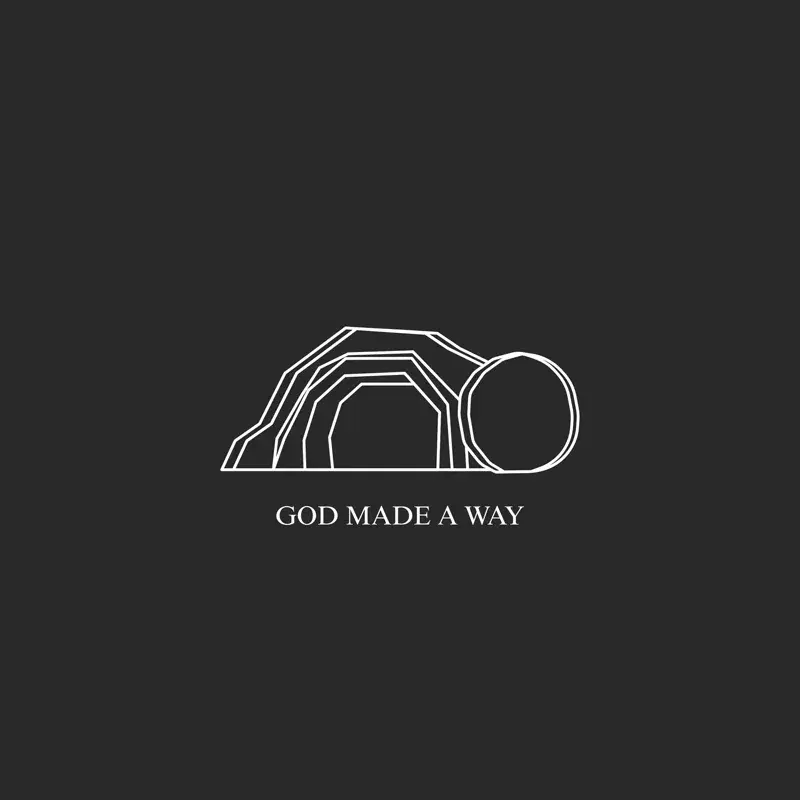 God Made A Way
