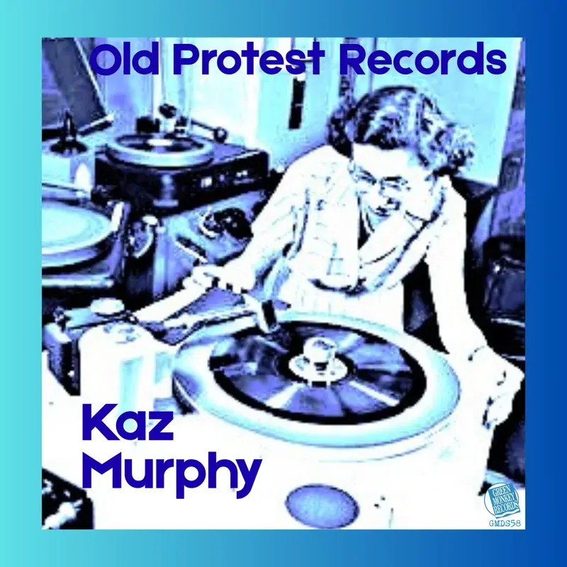 OLD PROTEST RECORDS