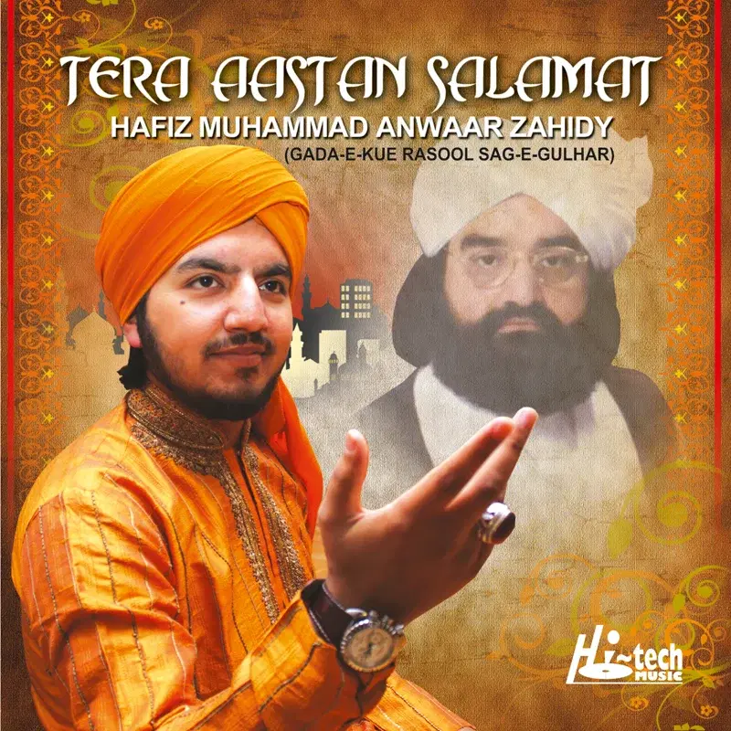 Tera Aastan Salamat - Islamic Naats