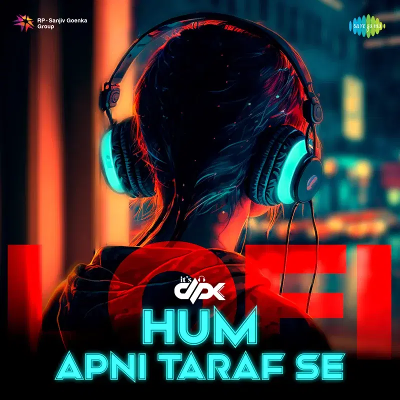 Hum Apni Taraf Se