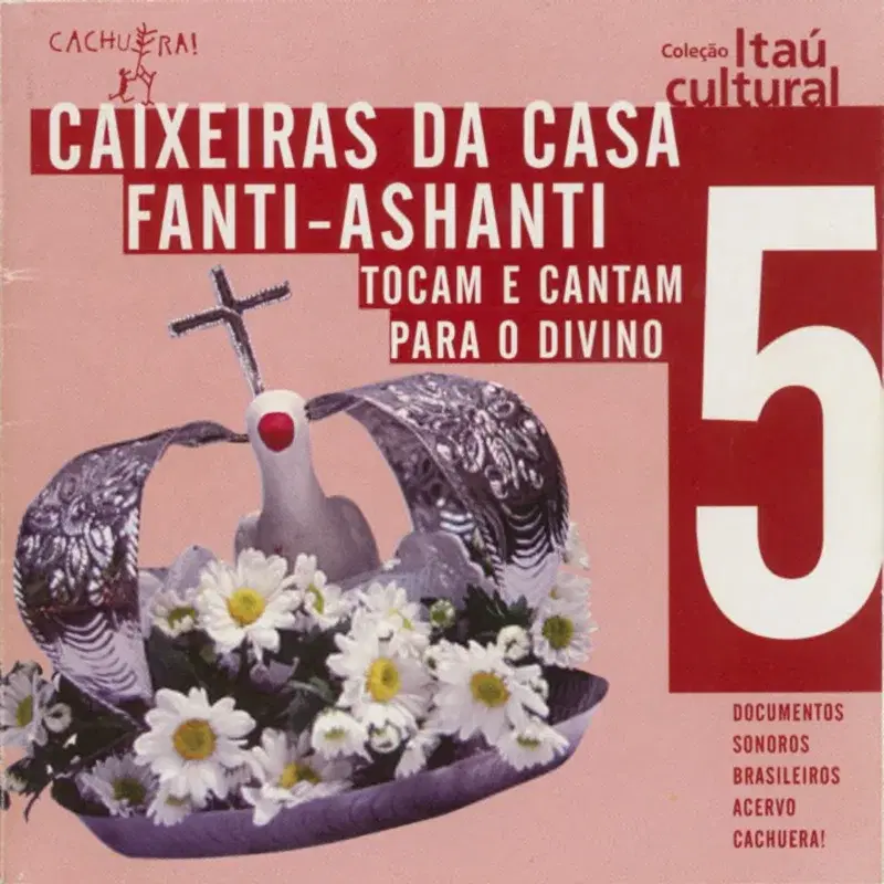 Caixeiras da Casa Fanti-Ashanti - Coleção Itaú Cultural - Volume 5