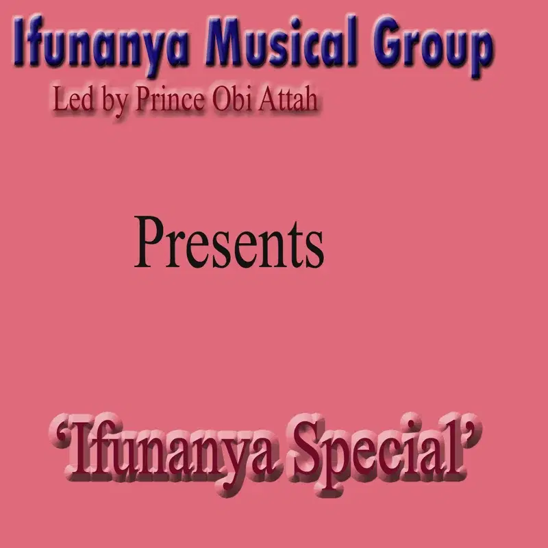 Ifunanya Special