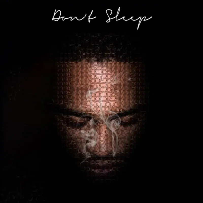 Don't Sleep