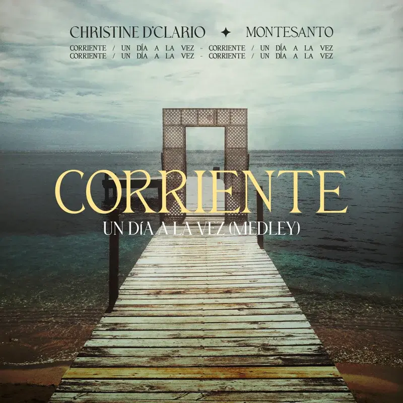 Corriente / Un Día A La Vez (Medley)