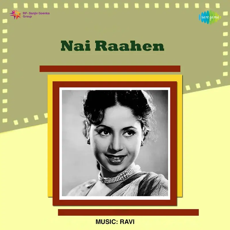Nai Raahen (Original Motion Picture Soundtrack)