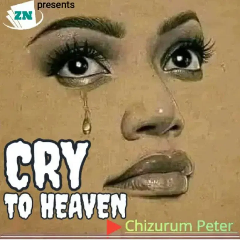 Cry to heaven