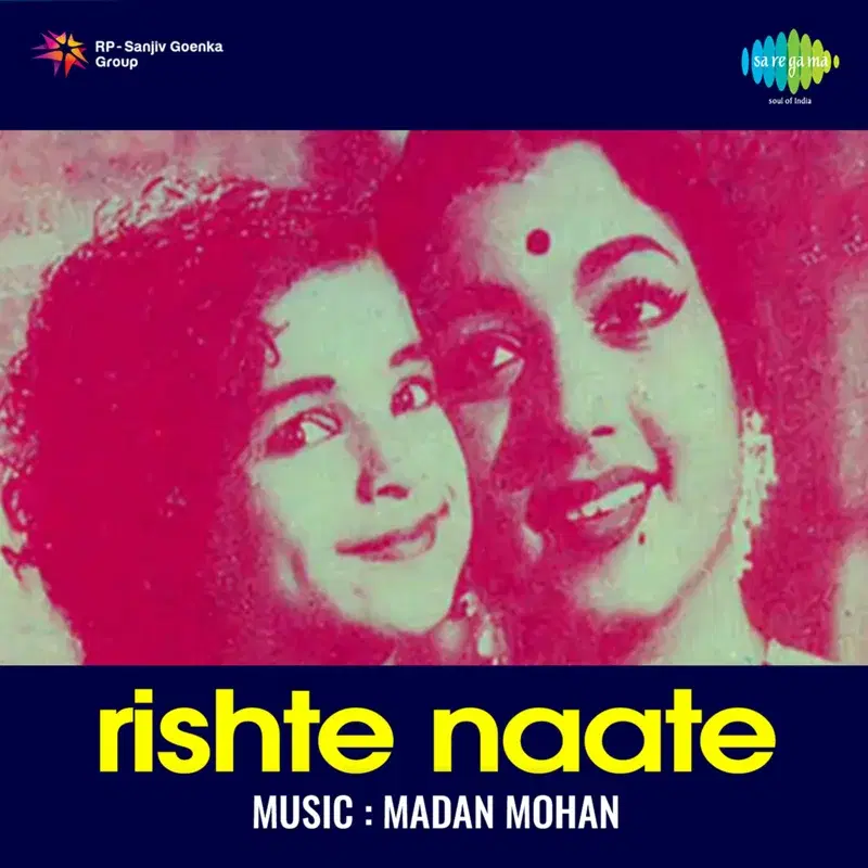Rishte Naate (Original Motion Picture Soundtrack)