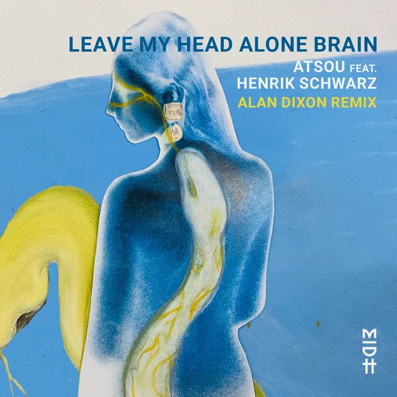 Leave My Head Alone Brain