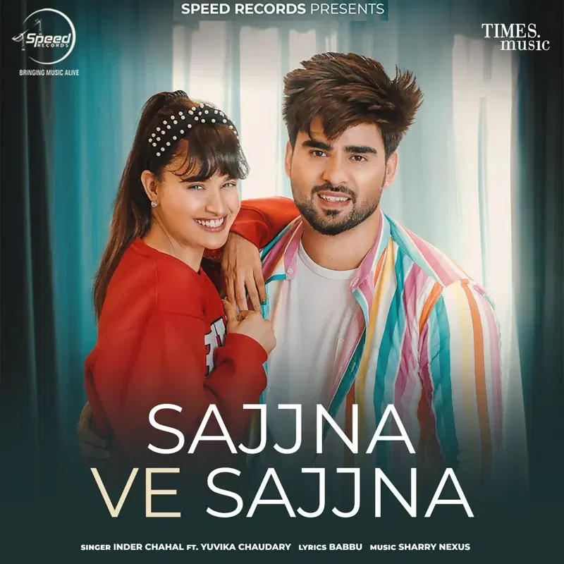 Sajjna Ve Sajjna